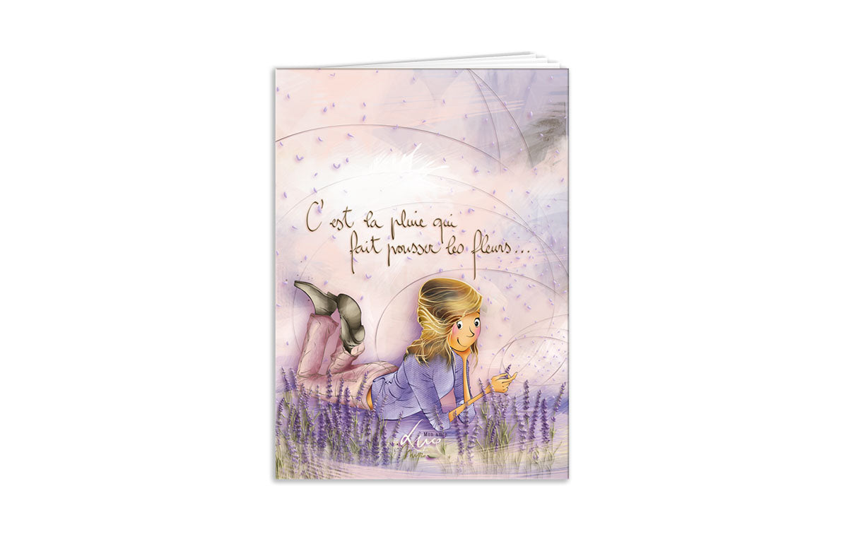 Carnet de notes A6 Mon amie Luce "C’est la pluie qui faire pousser les fleurs”